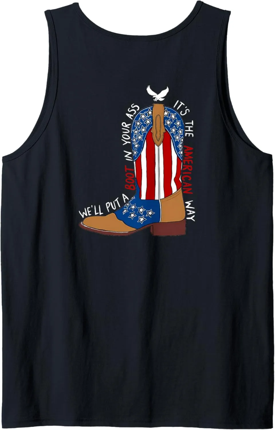 We'll Put A Boot In Your Ass Western Cowgirl (2 SIDES) Tank Top